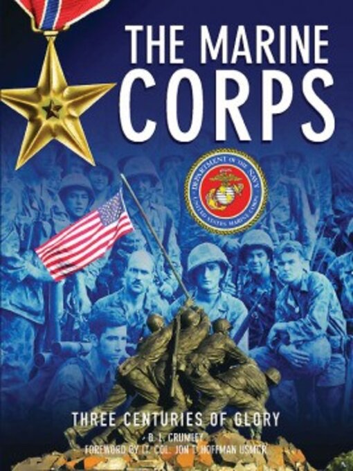 Title details for The Marine Corps by B L Crumley - Available